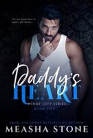 Daddy's Heart (Windy City) 1647131561 Book Cover