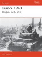 France 1940: Blitzkrieg in the West 0850459583 Book Cover