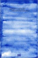Gunnar A. Kaldewey: Artist Books For a Global World 3775717374 Book Cover