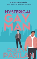 Hysterical Gay Man B0DZQCRW42 Book Cover