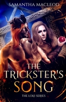 The Trickster's Song 0997689897 Book Cover