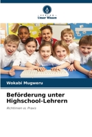 Beförderung unter Highschool-Lehrern (German Edition) 6208379792 Book Cover