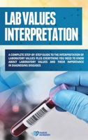 Lab Values Interpretation 1801254850 Book Cover