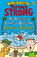 My Brother’s Famous Bottom Makes a Splash! 0141385421 Book Cover