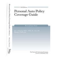 Personal Auto Policy Coverage Guide, 5th Edition 1945424990 Book Cover
