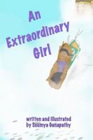 An Extraordinary Girl 099989840X Book Cover