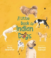 The Little Book of Indian Dogs 9369892338 Book Cover