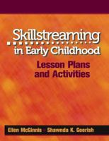 Skillstreaming in Early Childhood : Lesson Plans and Activities 0878227229 Book Cover