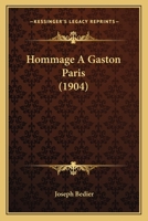 Hommage A Gaston Paris (1904) 1120628725 Book Cover