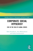 Corporate Social Hypocrisy: Csr in the Era of Global Crises 1032489952 Book Cover