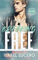 Breaking Free B09919GWX2 Book Cover