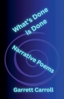 What's Done is Done B0H9V79QKQ Book Cover