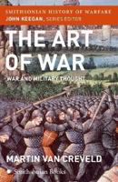 The Art of War: War and Military Thought 0060838531 Book Cover