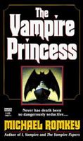 The Vampire Princess 0449149374 Book Cover
