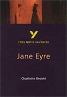 Charlotte Bronte's "Jane Eyre": Study Notes (Yorks Notes Advanced) 0582329205 Book Cover