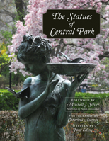 The Statues of Central Park 157826541X Book Cover