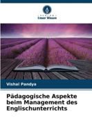 Pädagogische Aspekte beim Management des Englischunterrichts 6209298818 Book Cover