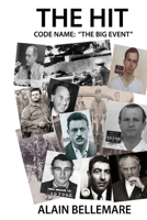 THE HIT code name: "The big event" 298098499X Book Cover