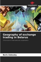 Geography of exchange trading in Belarus 6208509521 Book Cover