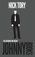 Johnny Books: The Complete Legitimate Job Trilogy: Books 4-6 1532853823 Book Cover