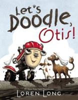 Let's Doodle, Otis! 0448484056 Book Cover