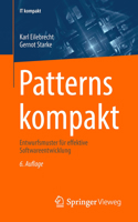 Patterns kompakt: Entwurfsmuster für effektive Softwareentwicklung (IT kompakt) 3658432330 Book Cover
