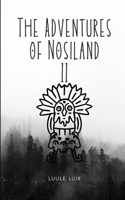 The Adventures of Nosiland 9916724997 Book Cover