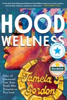 Hood Wellness 1955905347 Book Cover