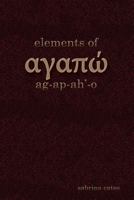 Elements of Agapao 1519445644 Book Cover