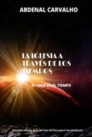 La Iglesia a Través de los Tiempos 1006681663 Book Cover