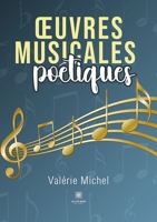 OEuvres musicales poétiques (French Edition) B0D44S7Z7X Book Cover