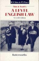 Sim and Scott's "A" Level English Law 0406517606 Book Cover