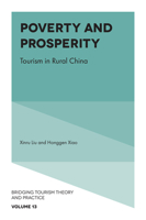 Poverty and Prosperity: Tourism in Rural China 1801179875 Book Cover