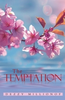 The Temptation B0DX6WJLZ3 Book Cover