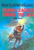 20,000 Leagues Under the Sea (Great Illustrated Classics)