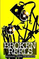 Broken Reels 1495484955 Book Cover