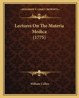 Lectures On The Materia Medica 1022312731 Book Cover