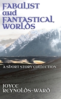 Fabulist and Fantastical Worlds B0CP9Y9Q57 Book Cover