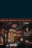 The City, Our City 1571314458 Book Cover