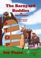 The Barnyard Buddies STOP for Peace 0998869104 Book Cover
