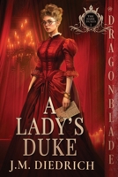 A Lady's Duke 1961275945 Book Cover