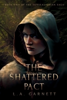The Shattered Pact 1088158536 Book Cover