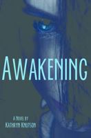Awakening (Cassie Quinn Saga Book 2) 0878396497 Book Cover