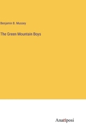 The Green Mountain Boys 3382124645 Book Cover
