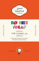 No New Ideas: Everything You Need to Know About Starting a Successful Franchise 1733853235 Book Cover