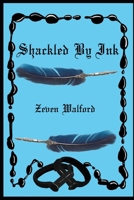 Shackled By Ink B0FR8B3YNJ Book Cover