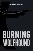 Burning Wolfhound B0DSDM8861 Book Cover