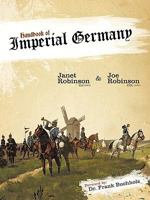 Handbook of Imperial Germany 1449021131 Book Cover