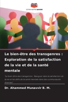 Le bien-être des transgenres: Exploration de la satisfaction de la vie et de la santé mentale 6207256530 Book Cover