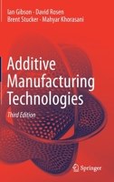 Additive Manufacturing Technologies 3030561291 Book Cover